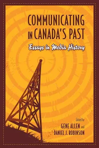 Communicating in Canada's Past cover