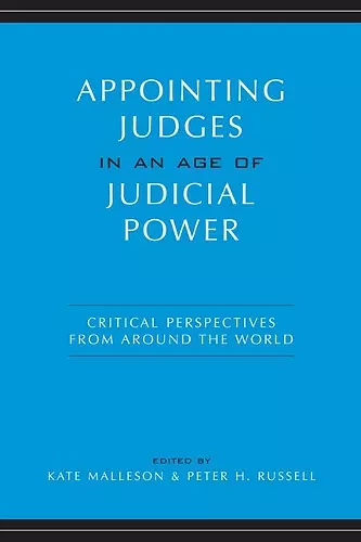 Appointing Judges in an Age of Judicial Power cover