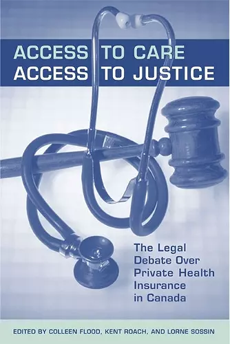 Access to Care, Access to Justice cover