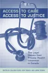 Access to Care, Access to Justice cover