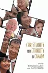 Christianity and Ethnicity in Canada cover