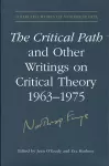 The Critical Path and Other Writings on Critical Theory, 1963-1975 cover