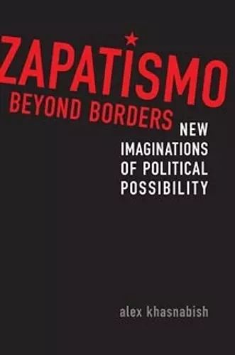 Zapatismo Beyond Borders cover