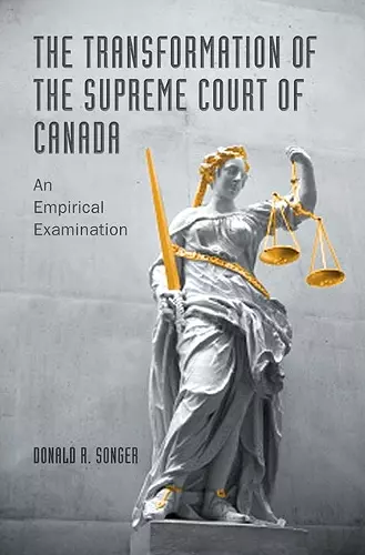 The Transformation of the Supreme Court of Canada cover