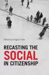 Recasting the Social in Citizenship cover