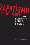 Zapatismo Beyond Borders cover