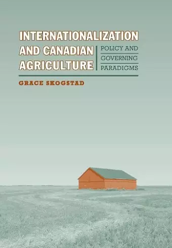 Internationalization and Canadian Agriculture cover