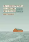 Internationalization and Canadian Agriculture cover
