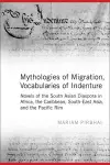 Mythologies of Migration, Vocabularies of Indenture cover