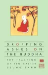 Dropping Ashes on the Buddha cover