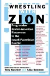 Wrestling with Zion cover