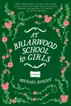 At Briarwood School for Girls cover