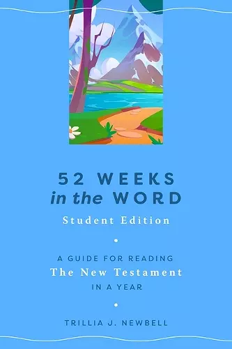 52 Weeks in the Word: Student Edition cover