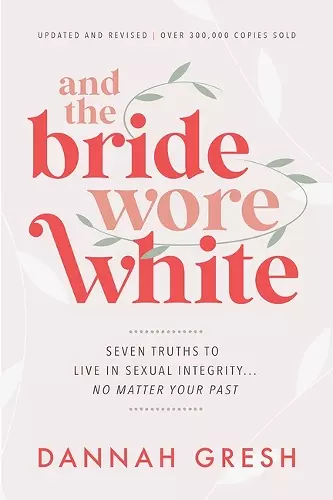 And the Bride Wore White cover