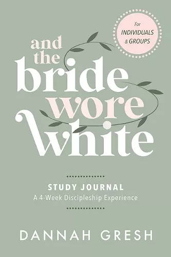 And the Bride Wore White Companion Guide cover