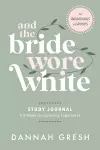 And the Bride Wore White Companion Guide cover