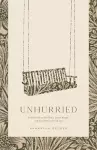 Unhurried cover