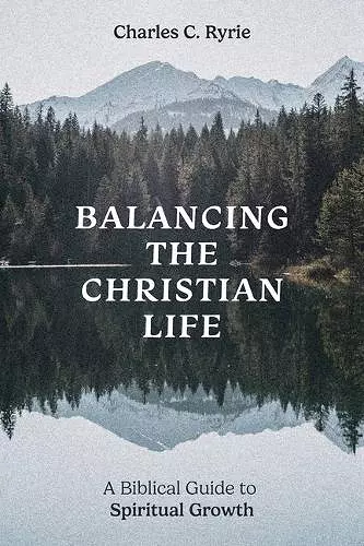 Balancing the Christian Life cover