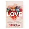 I Choose Love cover