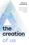 Creation of Us, The cover