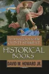 Introduction To The Old Testament Historical Books, An cover