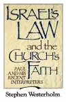 Israel's Law and the Church's Faith cover