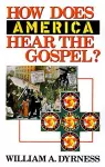 How Does America Hear the Gospel? cover