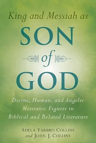 King and Messiah as Son of God cover