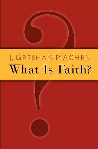 What is Faith? cover