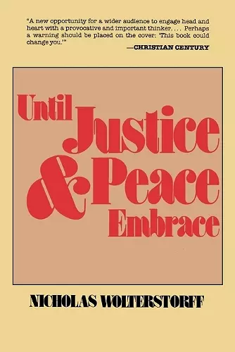Until Justice and Peace Embrace cover