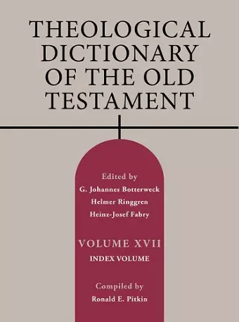 Theological Dictionary of the Old Testament, Volume XVII cover