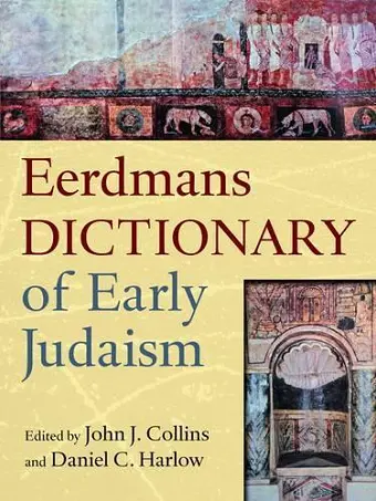 Eerdmans Dictionary of Early Judaism cover