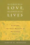 Reordered Love, Reordered Lives cover