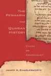 The Pesharim and Qumran History cover