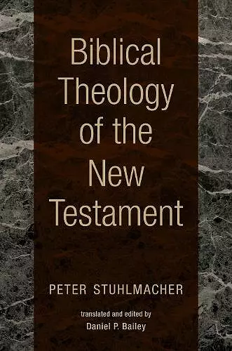 Biblical Theology of the New Testament cover