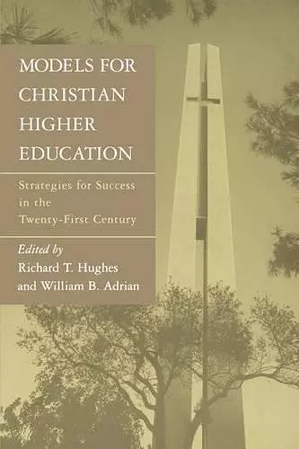 Models for Christian Higher Education cover