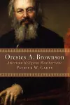 Orestes A Brownson cover