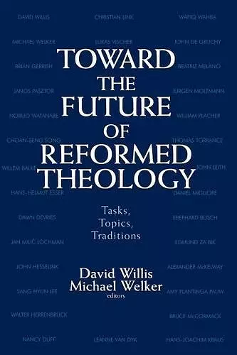 Toward the Future of Reformed Theology cover
