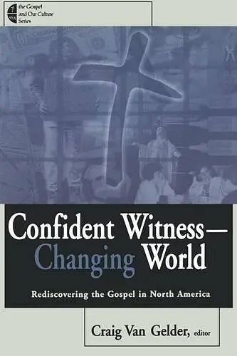 Confident Witness--Changing World cover