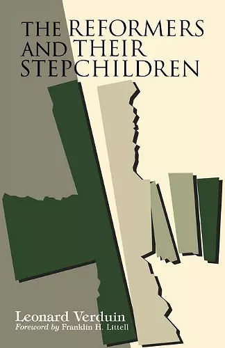 The Reformers and Their Stepchildren cover