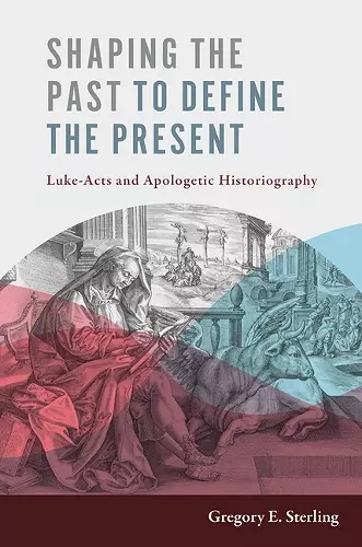 Shaping the Past to Define the Present cover