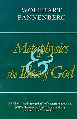 Metaphysics and the Idea of God cover