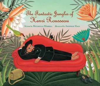 Fantastic Jungles of Henri Rousseau cover