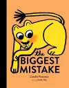 The Biggest Mistake cover