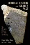 Biblical History and Israel's Past cover