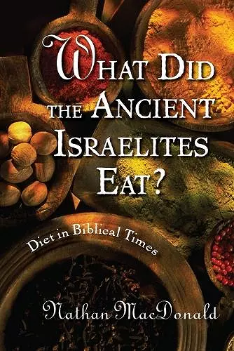 What Did the Ancient Israelites Eat? cover