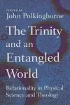 Trinity and an Entangled World cover