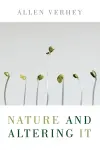 Nature and Altering it cover