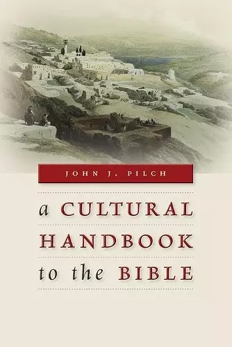 Cultural Handbook to the Bible cover