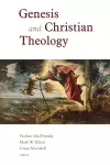 Genesis and Christian Theology cover